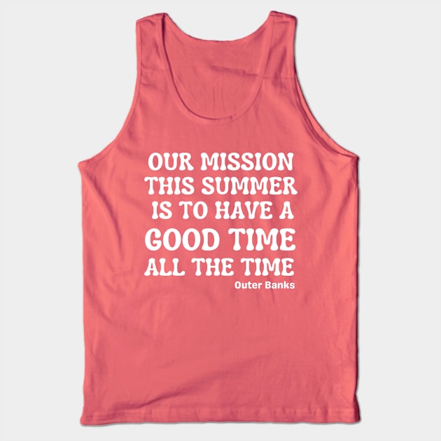 Our Mission This Summer Tank Top by Pacific Opal